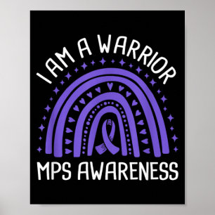 I Am A Warrior Mps Awareness Poster