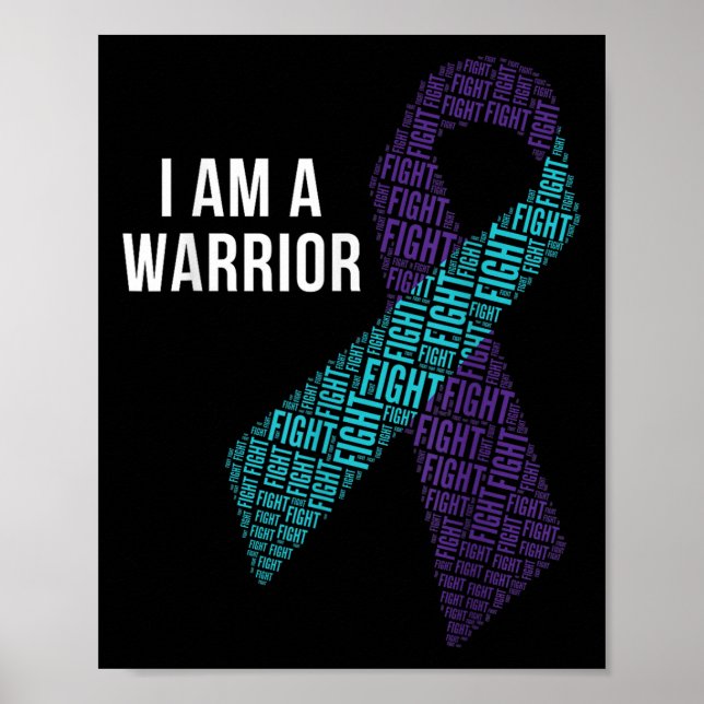 I Am A Warrior Suicide Prevention Awareness Fighte Poster (Front)