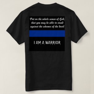 I am a warrior! T-Shirt