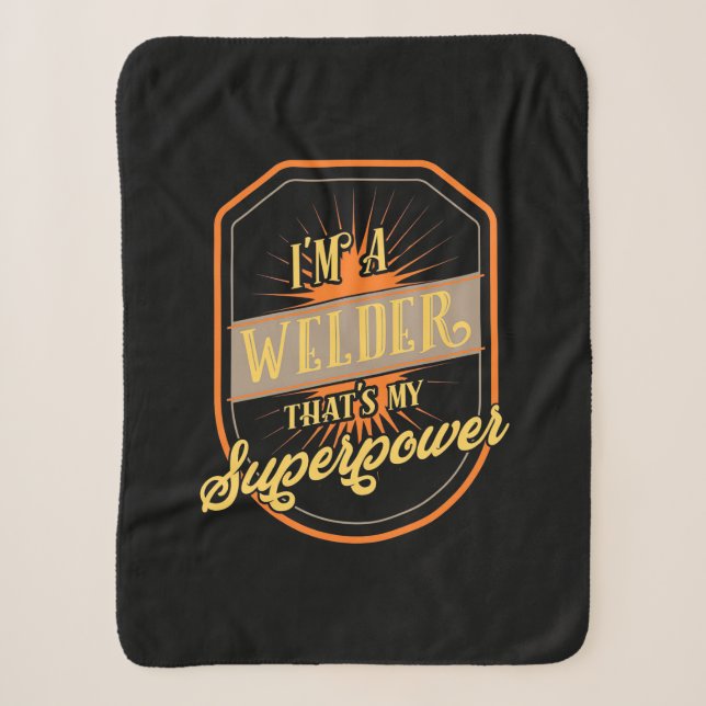 I Am A Welder Sherpa Blanket (Front)