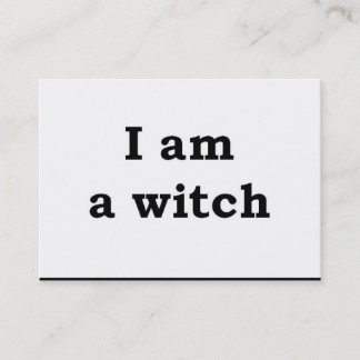 "I am a witch" Business Card