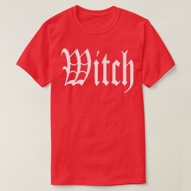 I am a Witch  T-Shirt (Design Front)
