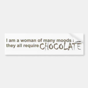 I am a woman of many moods! bumper sticker