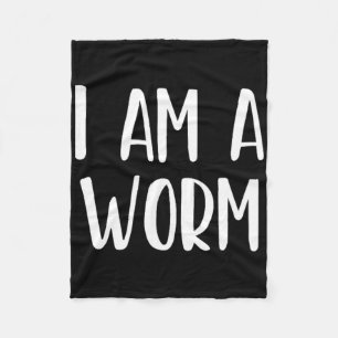 I Am A Worm Halloween I'm Simple Costume Easy Funn Fleece Blanket