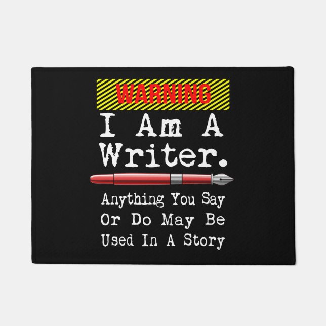I Am A Writer Funny Author Writing Doormat (Front)