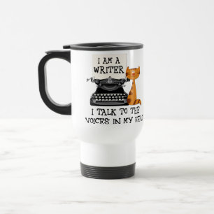 I Am A Writer I Talk to the Voices in My Head Travel Mug