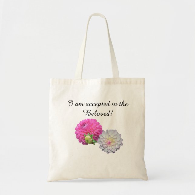 I am accepted in the Beloved Tote Bag (Front)