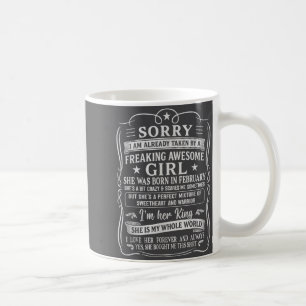 I Am Already Taken By Freaking Awesome Girl Born I Coffee Mug