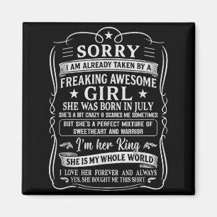 I Am Already Taken By Freaking Awesome Girl Born I Magnet