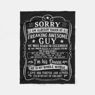 I Am Already Taken By Freaking Awesome Guy Born In Fleece Blanket