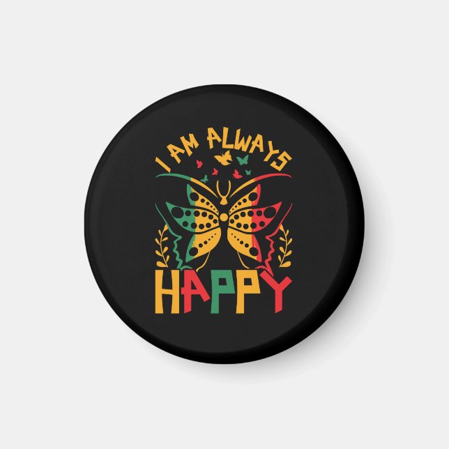 i_am_always_happy_02 magnet (Front)