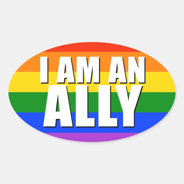 I Am An Ally Oval Sticker (Front)