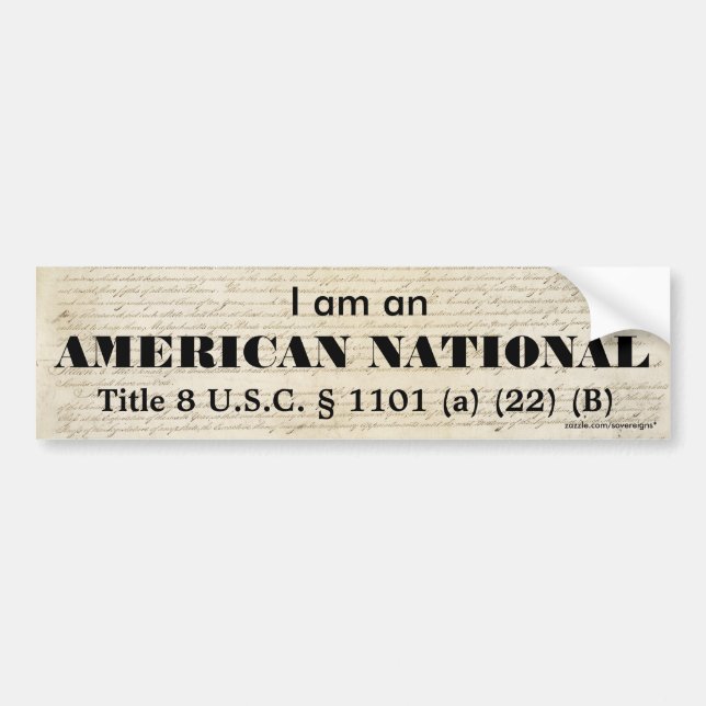 I am an AMERICAN NATIONAL Bumper Sticker (Front)