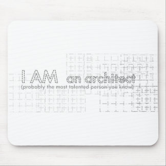 I AM an architect Mouse Mat