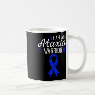 I Am An Ataxia Warrior Blue Ribbon Awareness Coffee Mug
