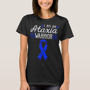 I Am An Ataxia Warrior Blue Ribbon Awareness T-Shi T-Shirt