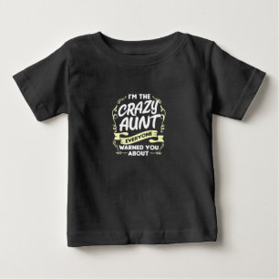 I Am An Aunt Baby T-Shirt