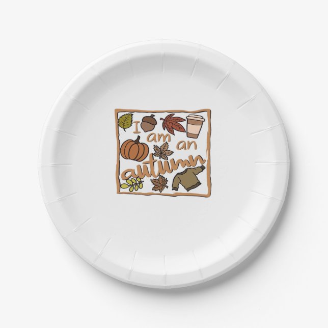 I am an Autumn Classic T-Shirt Paper Plate (Front)