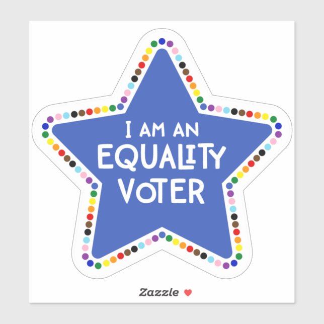 I am an Equality Voter! LGBTQ+ Rainbow Star (Sheet)
