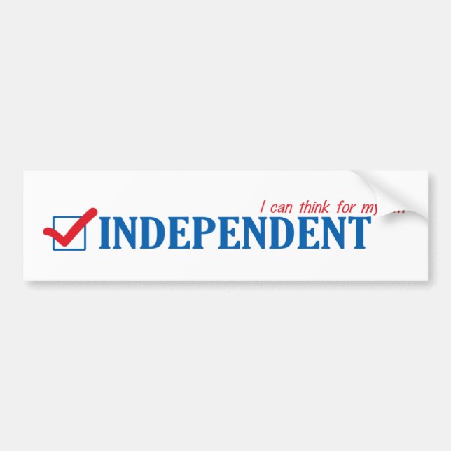 I am an independant bumper sticker (Front)