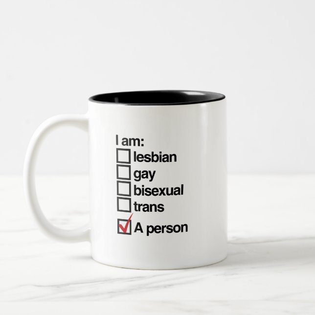 I am an LGBT Person Two-Tone Coffee Mug (Left)