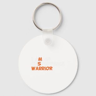 I Am An Unstoppable Warrior Multiple Sclerosis Ms Key Ring