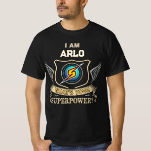 I Am ARLO What's Your Superpower T-Shirt