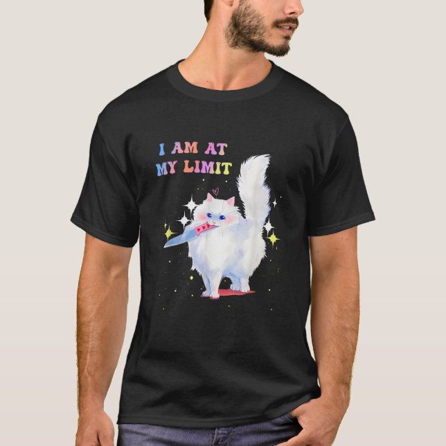 I Am At My Limit Groovy Cute Cat Apparel  T-Shirt (Front)