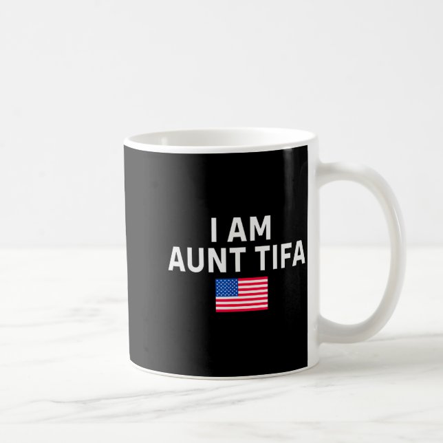 I Am Aunt Tifa _ Aunt Tifa Funny Aunt Tifa  Coffee Mug (Right)