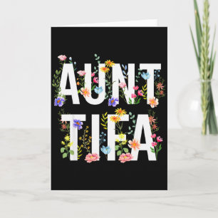 I Am Aunt Tifa Shirt Aunt Tifa Funny Aunt Tifa  Card