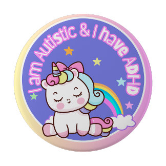 I am Autistic and I have ADHD 10 Cm Round Badge