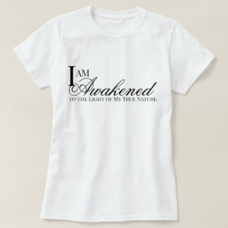 "I am Awakened" aesthetic metta prayer affirmation T-Shirt