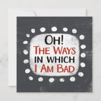 I Am Bad Greeting Card