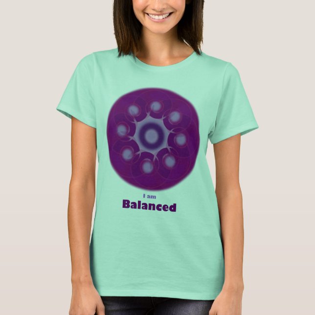 I am Balanced T-Shirt (Front)