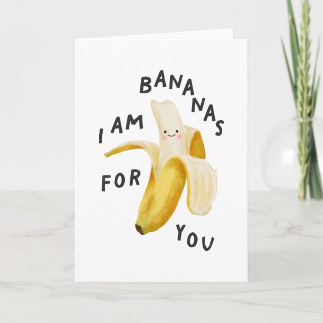 I Am Bananas For You Thank You Card (Front)