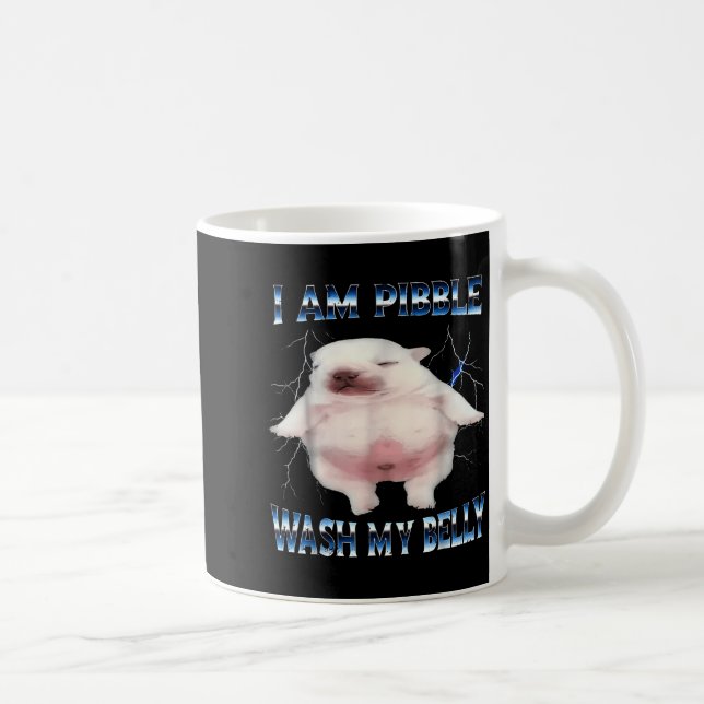 I Am Bble Wash My Belly Bble Meme Funny Dog Brainr Coffee Mug (Right)