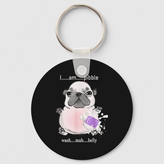 I Am Bble Wash My Belly Bble Meme Funny Dog Brainr Key Ring (Front)