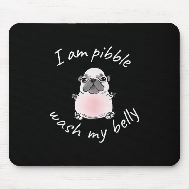 I Am Bble Wash My Belly Bble Meme Funny Dog Brainr Mouse Mat (Front)