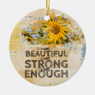 I am beautiful I am strong I am enough sunflowers Ceramic Tree Decoration