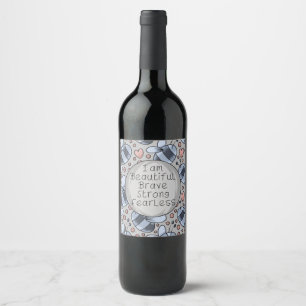 I am beautiful  wine label