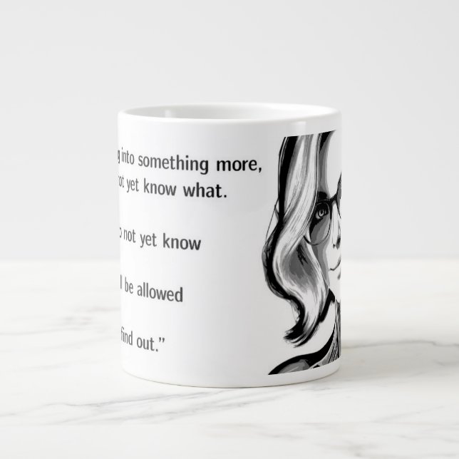 I am becoming large coffee mug (Front)