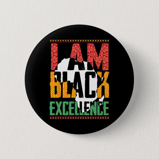 I Am Black Excellence Afro Pride Juneteenth  6 Cm Round Badge (Front)