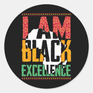I Am Black Excellence Afro Pride Juneteenth  Classic Round Sticker