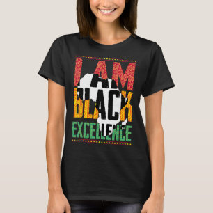 I Am Black Excellence Afro Pride Juneteenth T-Shirt