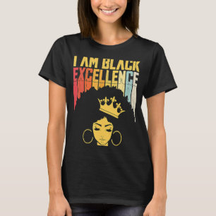I Am Black Excellence Black History African Pride T-Shirt