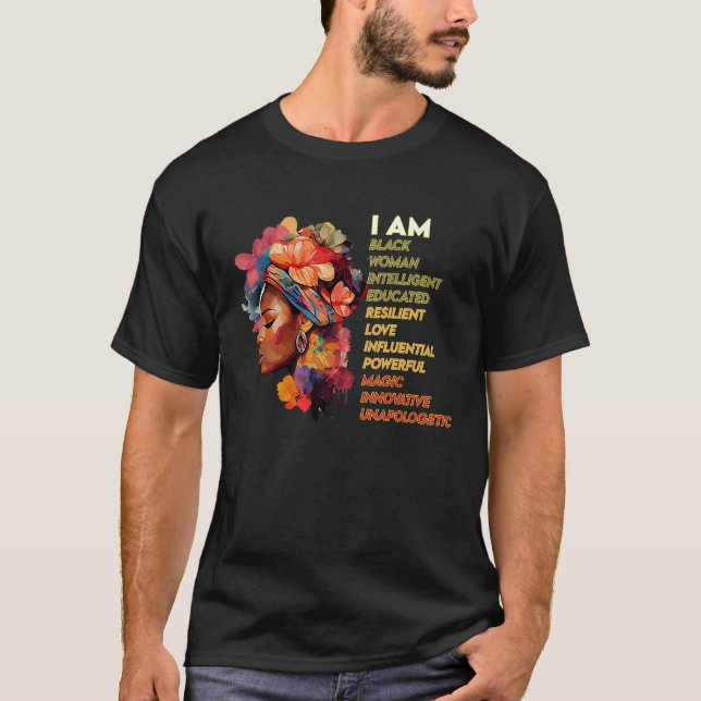 I Am Black Girl History Month BHM African American T-Shirt (Front)