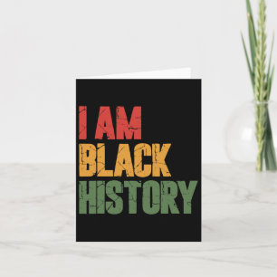 I Am Black History 1 Card