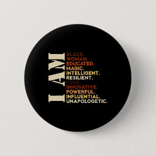I Am Black History African American Black History 6 Cm Round Badge