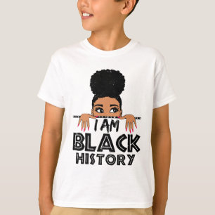 I Am Black History And I Am Black Every Month Wome T-Shirt