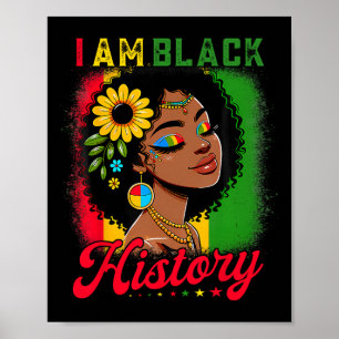 I Am Black History Black Girls Women Black History Poster